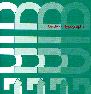 Guide du typographe